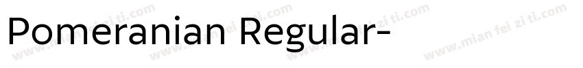 Pomeranian Regular字体转换